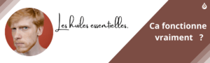 Bannière article - Les huiles essentielles sans chichi - Episode 1